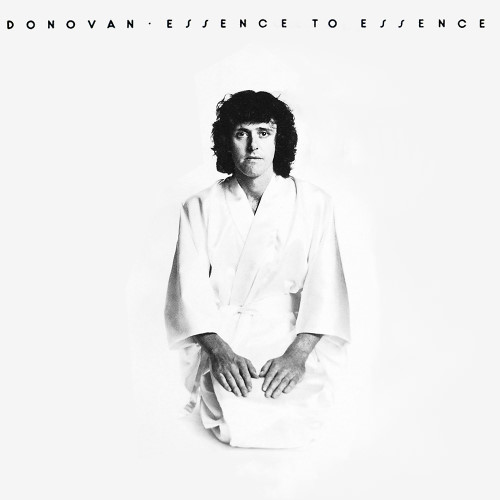 Donovan - 1973 Essence to Essence